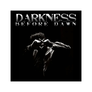 Darkness Before Dawn