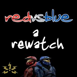Red vs. Blue: A Rewatch