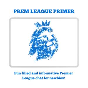 Premier League Primer