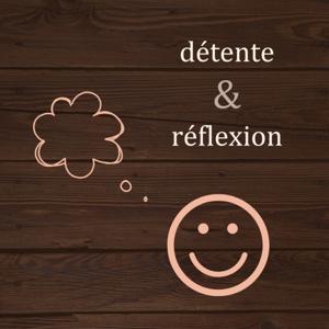 détente et réflexion