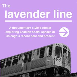The Lavender Line: Exploring lesbian social spaces in Chicago’s recent past and present