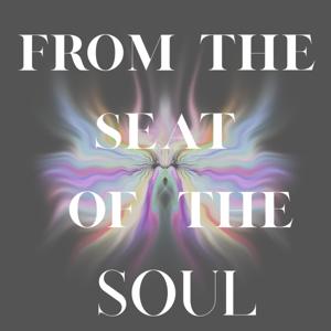From The Seat Of The Soul