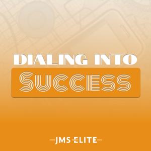 Dialing Into Success