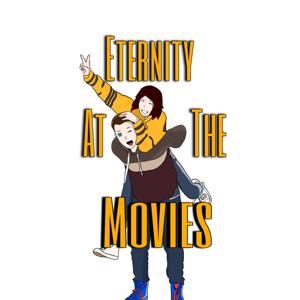 Eternity At The Movies