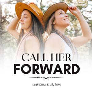 Call Her Forward