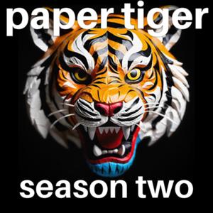 Paper Tiger