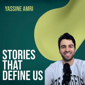 Stories That Define Us