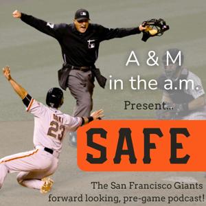 SAFE with AM in the am