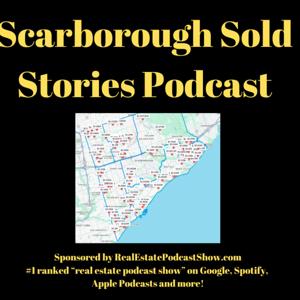 Scarborough Sold Stories Podcast