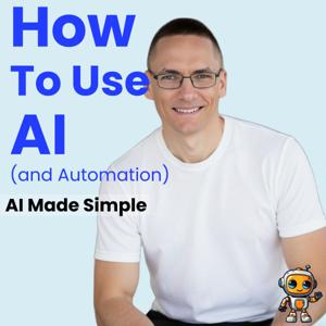How To Use AI (And Automation)
