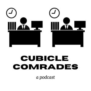 Cubicle Comrades