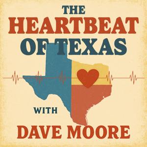 The Heartbeat Of Texas
