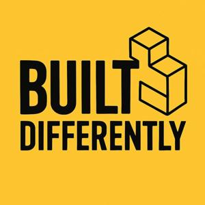 Built Differently