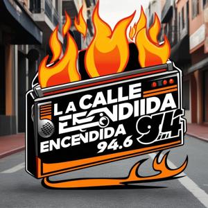 La Calle Encendida 94.6 🔥📻