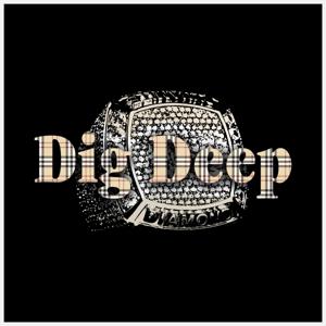 Dig Deep