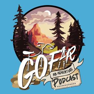 Go Far - An Adventure Podcast