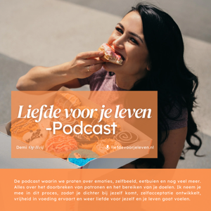 Liefde voor je leven - podcast