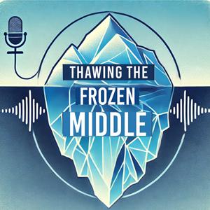 Thawing the Frozen Middle