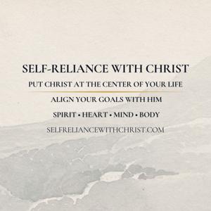 Self Reliance With Christ