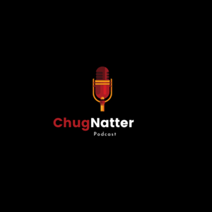 Chug Natter Podcast