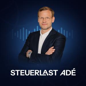 Steuerlast Adé - Mit Thomas Klitzke