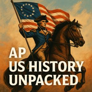 AP US History Unpacked