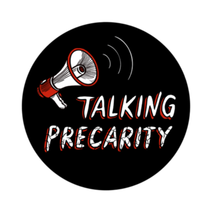 Talking Precarity