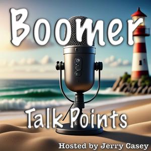 Boomer Talk Points