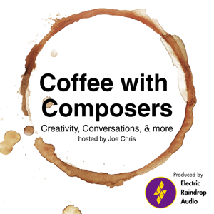 Coffee with Composers: Creativity, Conversations & More