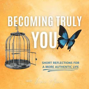 Becoming Truly You