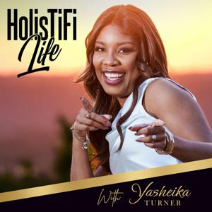 HolisTiFi Life Podcast