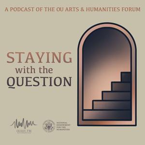 Staying With The Question