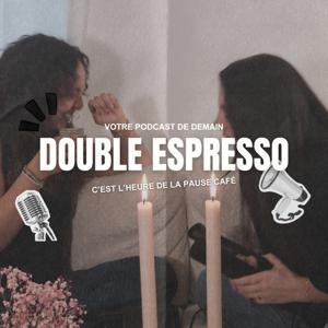 🎙️ Double Espresso