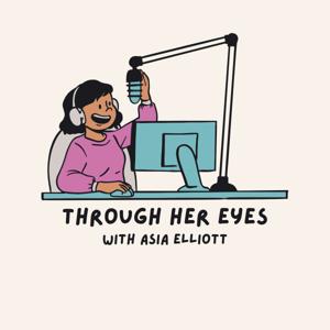 Through Her Eyes