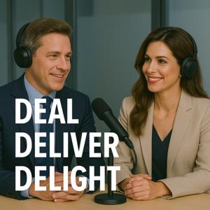 Deal, Deliver, Delight (DDD)