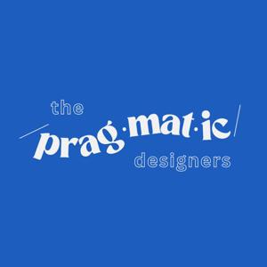 The Pragmatic Designers