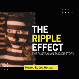The Ripple Effect - The Australian Suicide Story