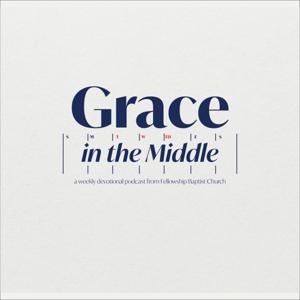 Grace in the Middle