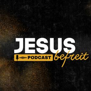 JESUS befreit Podcast by JESUS befreit