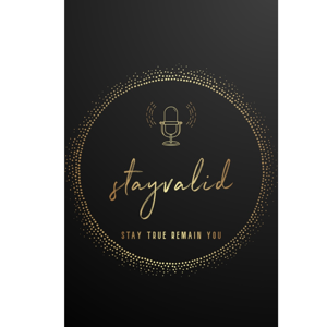 Stayvalid Podcast