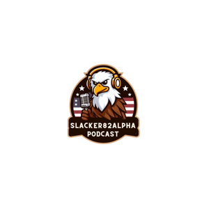 SLACKER82ALPHA PODCAST