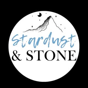Stardust and Stone