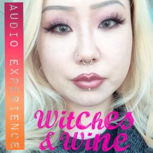 Witches & Wine Audio Experience by Chaweon Koo