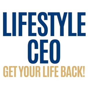Lifestyle CEO Get Your Life Back