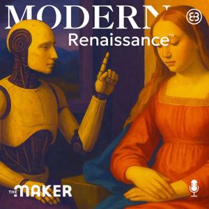 The Modern Renaissance™