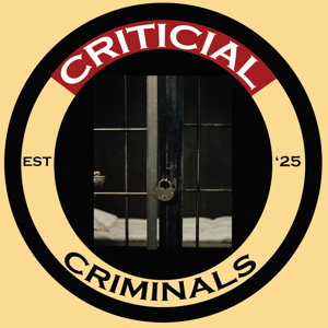 Critical Criminals