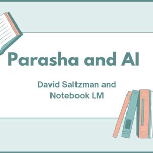 Parasha with dAvId Saltzman