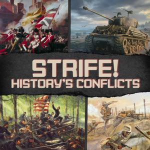 Strife! History's Conflicts