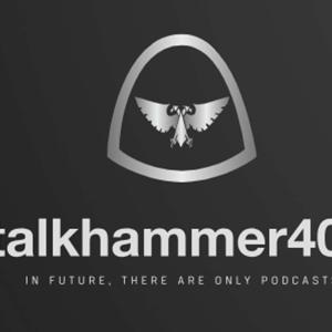 Talkhammer40k