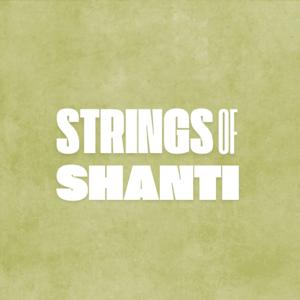 Strings of Shanti